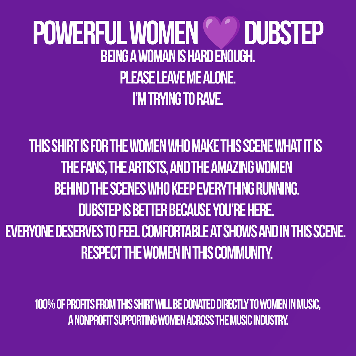 Hi I'm Ghost - POWERFUL WOMEN 💜 DUBSTEP TEE